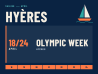 Hyères Olympic Week – du 18 au 24 avril